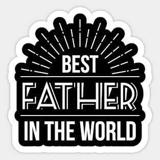 best father in the world Sticker